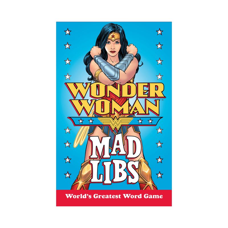 Wonder Woman Mad Libs -  (Mad Libs) by Brandon T. Snider (Paperback), 1 of 2