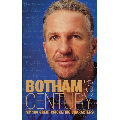 Botham's Century - by  Ian Botham (Paperback)