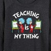 Women's - Dr. Seuss - Teaching Is My Thing Lightweight French Terry Wide Neck Long Sleeve Shirt - 2 of 4