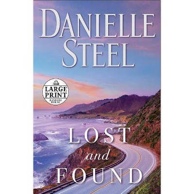 Lost and Found - Large Print by  Danielle Steel (Paperback)