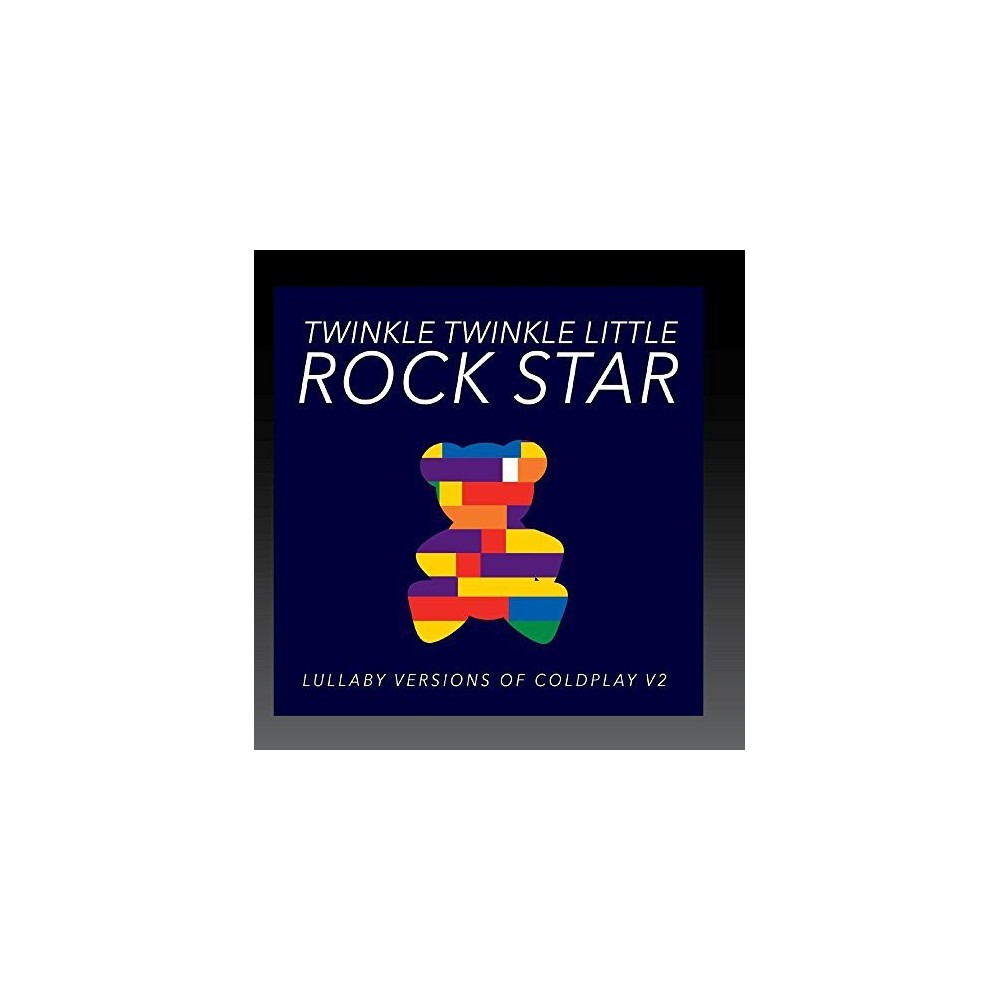 Twinkle Twinkle Little Rock Star - Lullaby Versions of Coldplay V2 (CD)