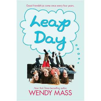 Leap Day - by  Wendy Mass (Paperback)