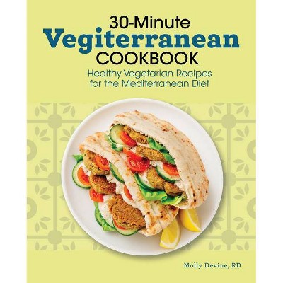 30-Minute Vegiterranean Cookbook - by  Molly Devine (Paperback)