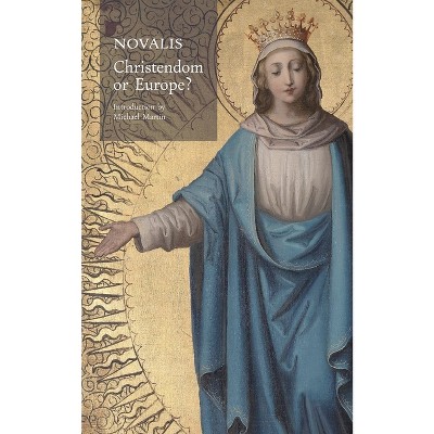 Christendom or Europe? - by Novalis