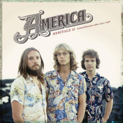 America - Heritage Ii: Demos/Alternate T (CD)