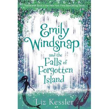 Emily Windsnap And The Falls Of Forgotten Island - By Liz Kessler ( Paperback )