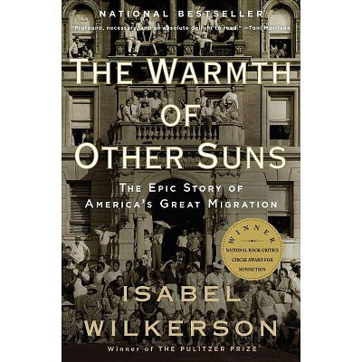 The Warmth of Other Suns ( Vintage) (Reprint) (Paperback) by Isabel Wilkerson