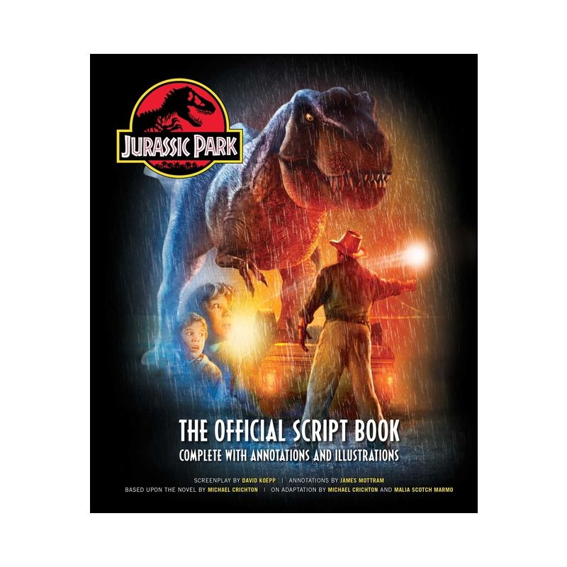 Jurassic Park: The Official Script Book - by  James Mottram (Hardcover), 1 of 2