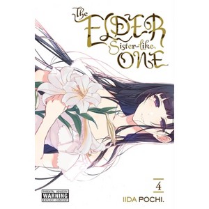 The Elder Sister-Like One, Vol. 4 - by  Iida Pochi (Paperback) - 1 of 1