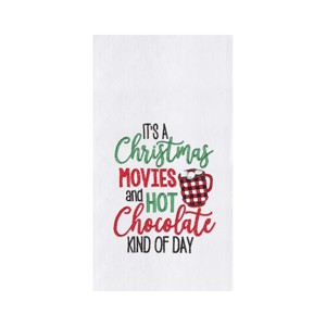 C&F Home "It’s a Christmas Movies & Hot Chocolate Kind of Day" Christmas Holiday Cotton Flour Sack Kitchen Towel 27L x 18W in. - 1 of 4