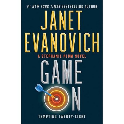 Game On, 28 - (Stephanie Plum) by Janet Evanovich (Hardcover)