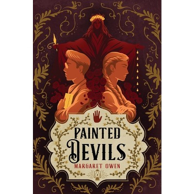 Painted Devils - (Little Thieves) by  Margaret Owen (Paperback)