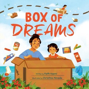 Box of Dreams - by  Faith Kazmi (Hardcover) - 1 of 1