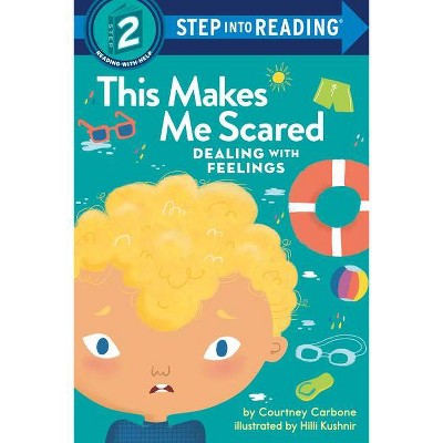 This Makes Me Scared - (step Into Reading) By Courtney Carbone ...