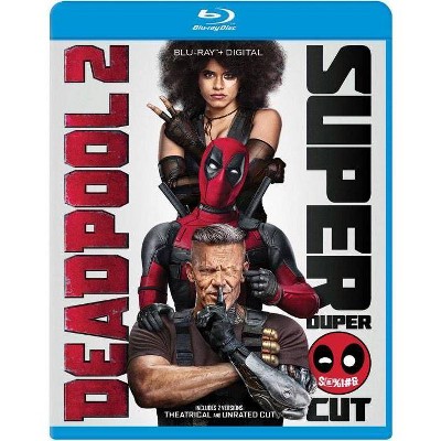 Deadpool 2 - Super Duper Cut (Blu-ray + Digital)