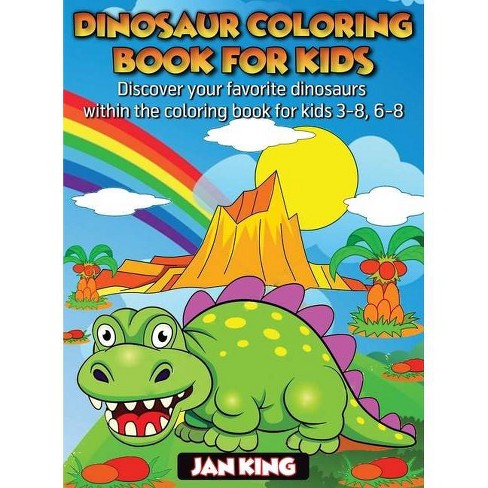 Download Dinosaur Coloring Book For Kids By Jan King Hardcover Target