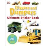 Ultimate Sticker Book: Diggers and Dumpers - by  DK (Mixed Media Product)
