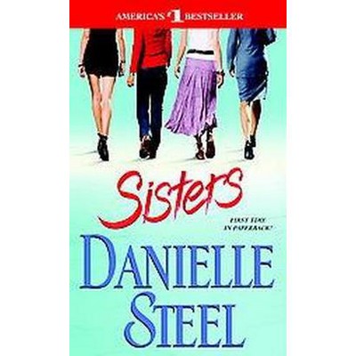 Sisters (Reprint) (Paperback) by Danielle Steel