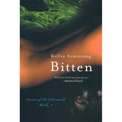 Bitten - (Otherworld) by  Kelley Armstrong (Paperback)