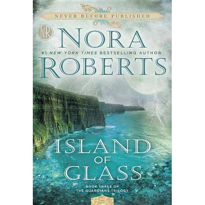 Island of Glass (Paperback) (Nora Roberts)