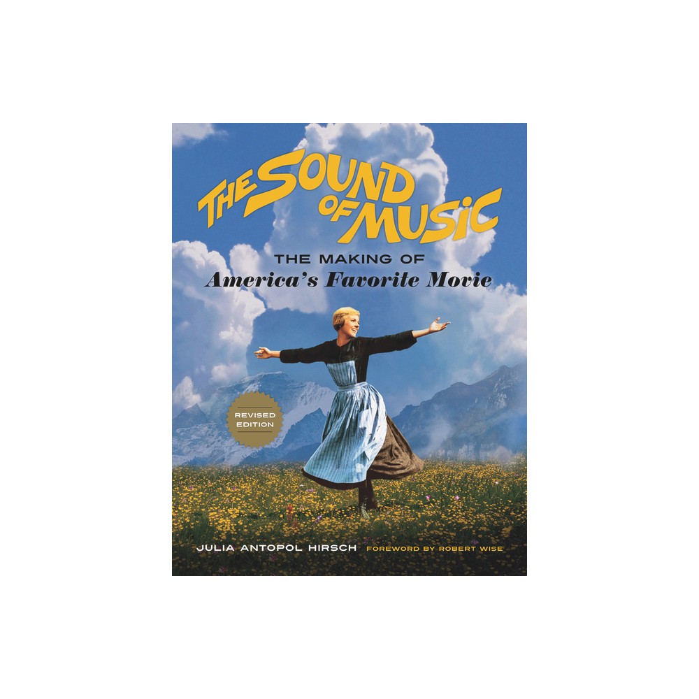 The Sound of Music - by Julia Antopol Hirsch (Paperback)