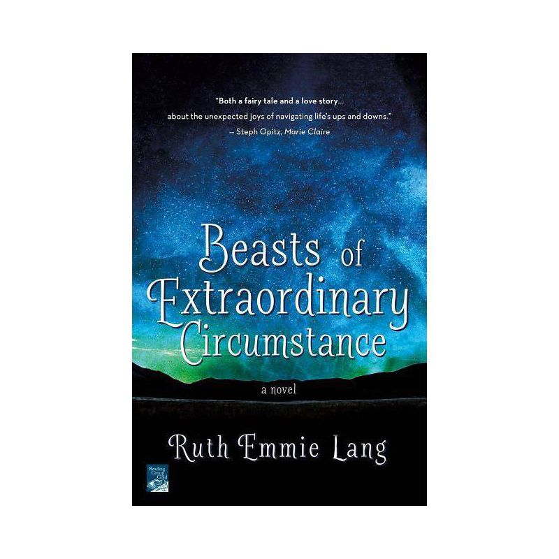 Beasts of Extraordinary Circumstance by Ruth Emmie Lang (Paperback), 1 of 4