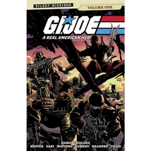 G.I. Joe: A Real American Hero!: Silent Missions Volume 1 - (Paperback) - 1 of 1