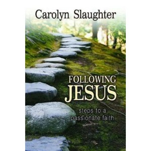 Following Jesus - by  Carolyn Slaughter (Paperback) - 1 of 1