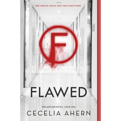 Flawed - by  Cecelia Ahern (Paperback)