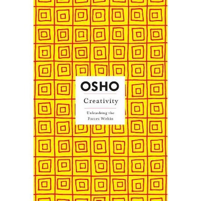 Creativity - (Osho Insights for a New Way of Living) by  Osho (Paperback)