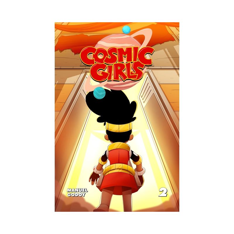 Cosmic Girls Volume # 1 - (Hardcover), 1 of 2