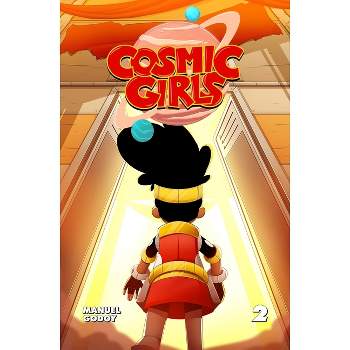 Cosmic Girls Volume # 1 - (Hardcover)