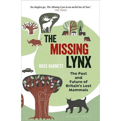 The Missing Lynx - by  Ross Barnett (Paperback)