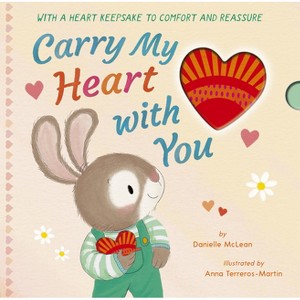 Carry My Heart with You - by  Danielle McLean (Hardcover) - 1 of 1