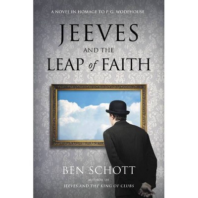 Jeeves and the Leap of Faith - by  Ben Schott (Hardcover)