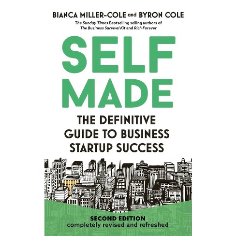 Self Made 2nd Edition - by  Byron Cole & Bianca Miller-Cole (Paperback) - image 1 of 1