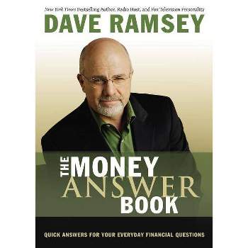 The Money Answer Book - by  Dave Ramsey (Paperback)