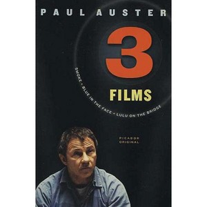 Three Films - by  Paul Auster (Paperback) - 1 of 1