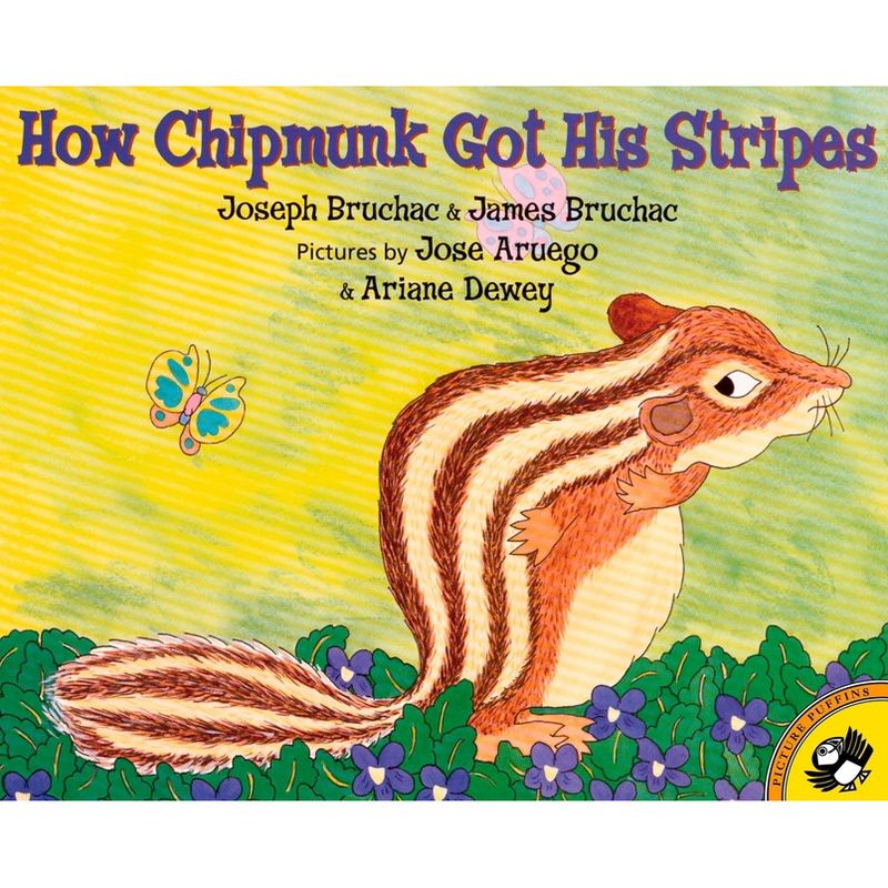 How Chipmunk Got His Stripes - (Picture Puffin Books) by  Joseph Bruchac & James Bruchac (Paperback), 1 of 2