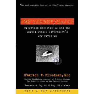 Top Secret/Majic - by  Stanton T Friedman (Paperback) - 1 of 1