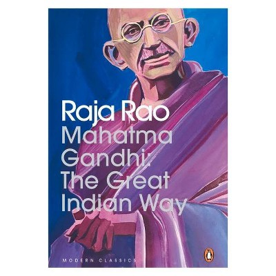 Mahatma Gandhi - by  Raja Rao (Paperback)