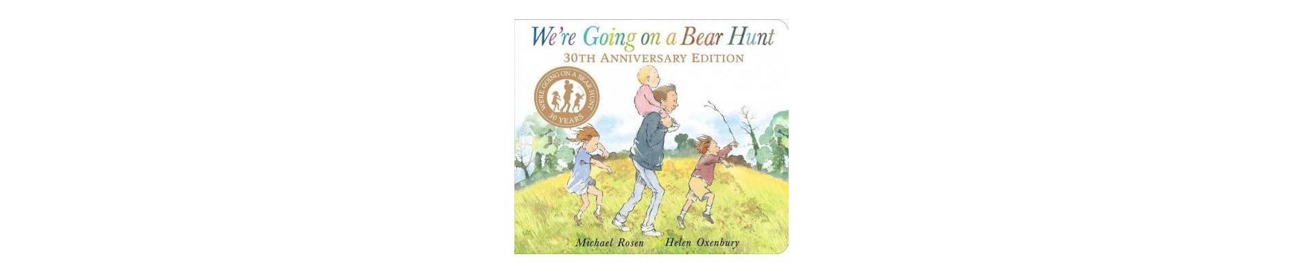 We're Going on a Bear Hunt -  BRDBK ANV by Michael Rosen (Hardcover)