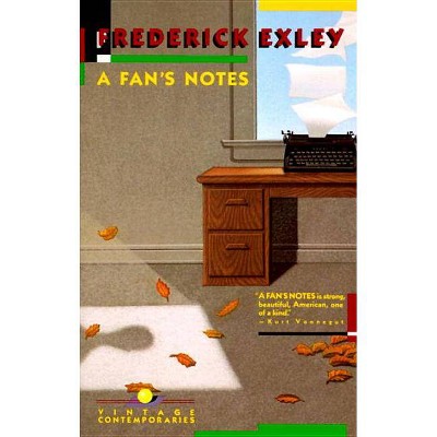 A Fan's Notes - (Vintage Contemporaries) by  Frederick Exley (Paperback)