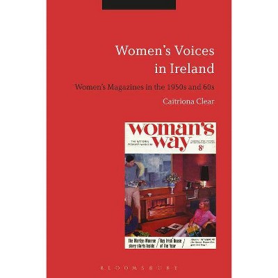 Women's Voices in Ireland - by  Caitriona Clear (Paperback)