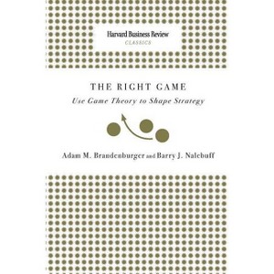 Right Game - by  Adam M Brandenburger & Barry J Nalebuff (Paperback) - 1 of 1
