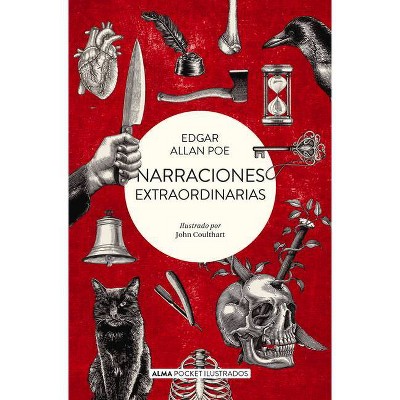 Narraciones Extraordinarias - (Pocket Ilustrado) by  Edgar Allan Poe (Paperback)