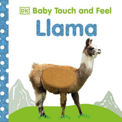 Baby Touch and Feel Llama - by  DK (Board Book)