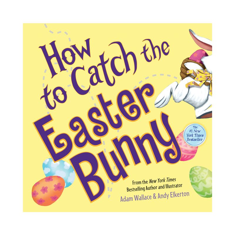 How to Catch the Easter Bunny (Hardcover) (Adam Wallace), 1 of 10