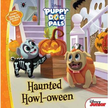 Puppy Dog Pals: Haunted Howloween - by  Disney Books (Paperback)