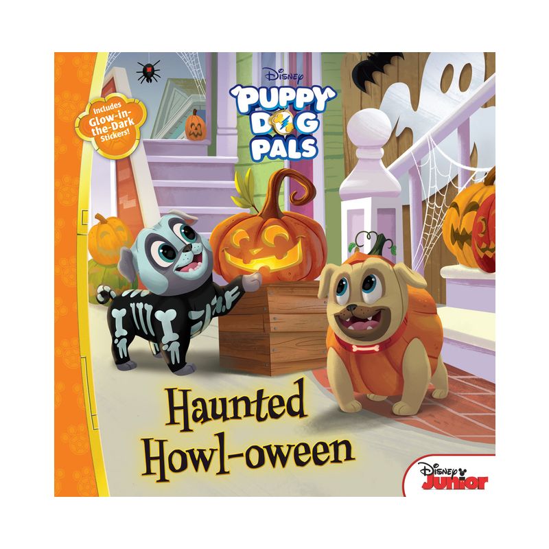 Puppy Dog Pals: Haunted Howloween - by  Disney Books (Paperback), 1 of 2